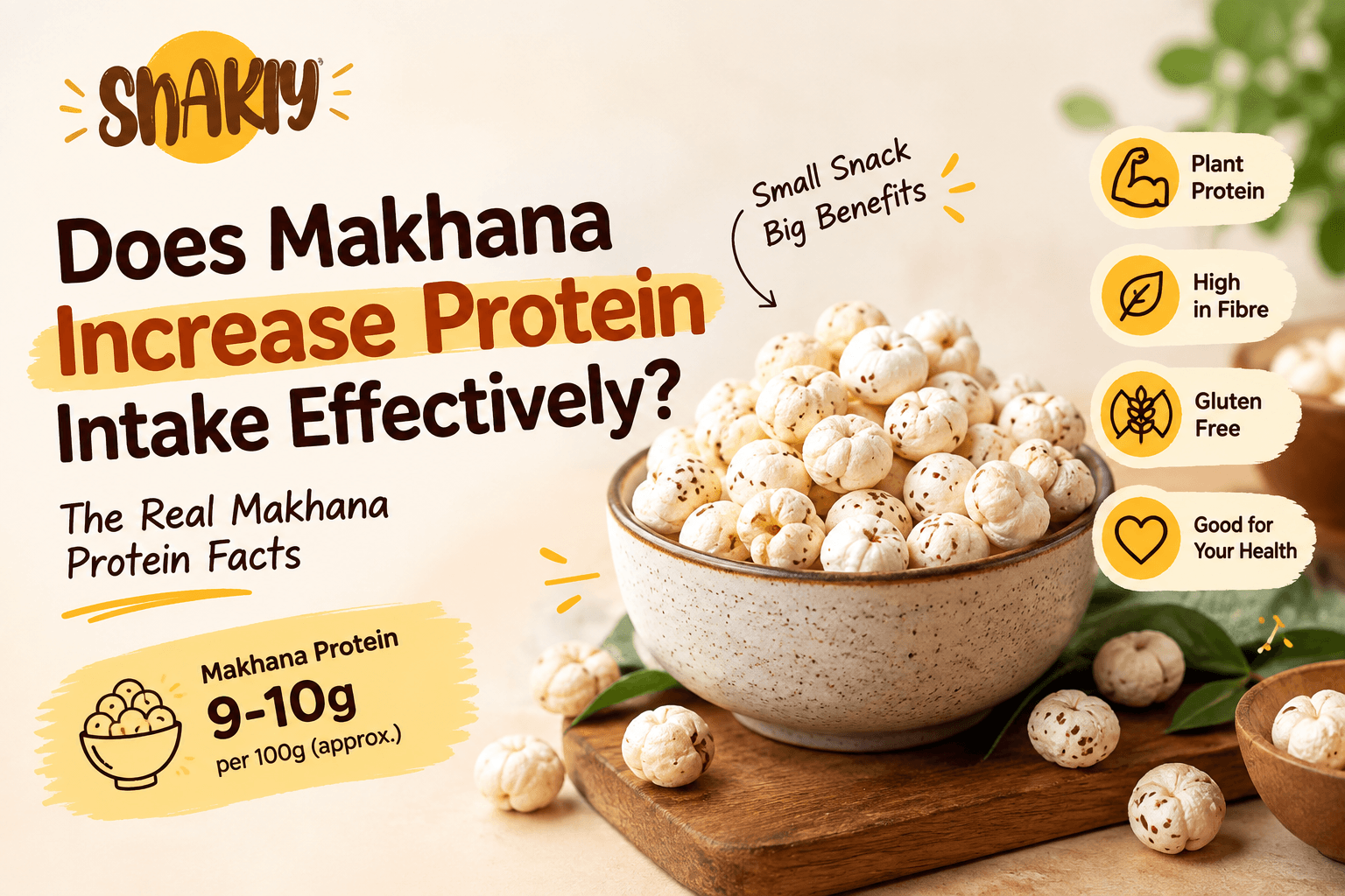 Does Makhana Increase Protein Intake Effectively?